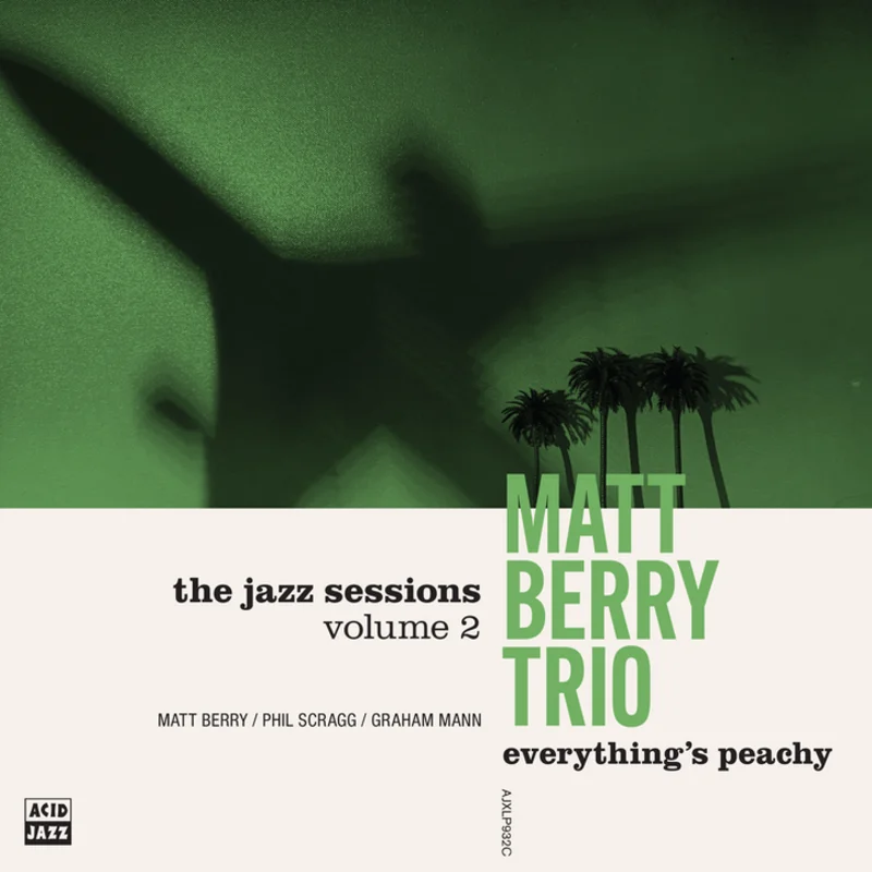 Matt Berry feat. Phill Scragg & Graham Mann - Everything's Peachy (Vinyl LP) PRE-ORDER