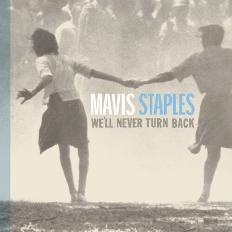 Mavis Staples - We'll Never Turn Back - LP