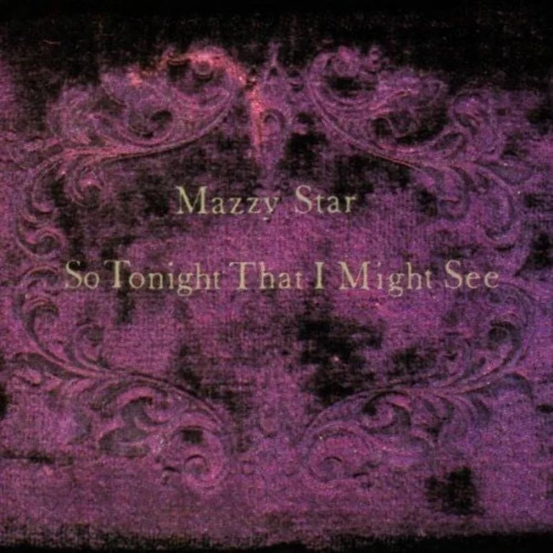 Mazzy Star - So Tonight That I Might See - LP