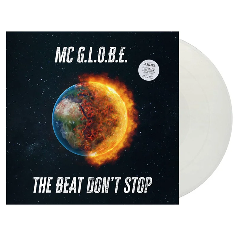 MC G.L.O.B.E. - The Beat Don't Stop - 12'' EP - White Vinyl