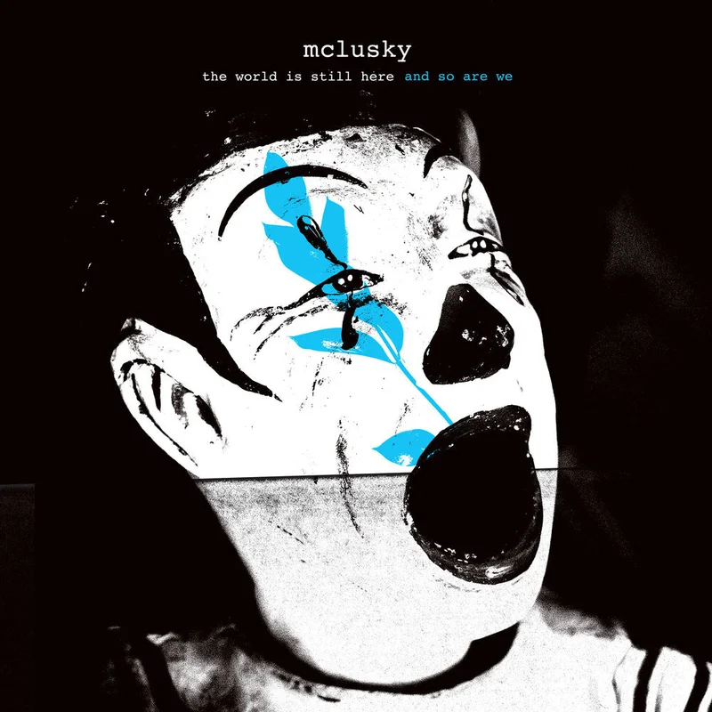 Mclusky - the world is still here and so are we [Compact disc]