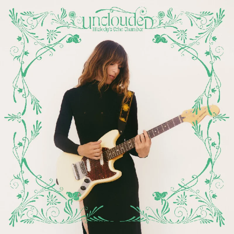 Melody's Echo Chamber - Unclouded [Download Included]