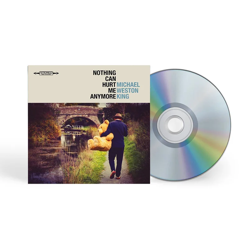 MICHAEL WESTON KING - Nothing Can Hurt Me Anymore - CD [APR 3]