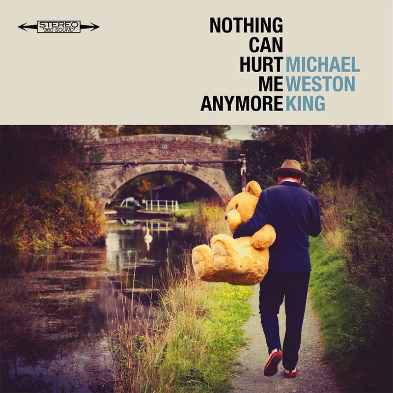 MICHAEL WESTON KING - Nothing Can Hurt Me Anymore - LP - Vinyl [APR 3]