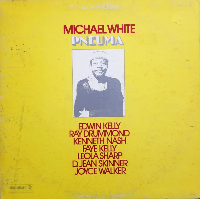 Michael White  Pneuma [VINTAGE]