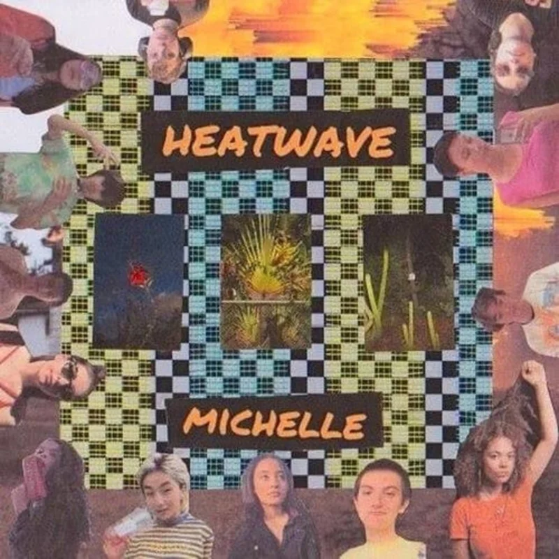 Michelle - Heatwave [ORANGE VINYL]