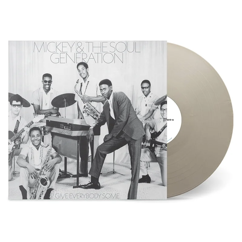 MICKEY & THE SOUL GENERATION - Give Everybody Some - LP - Opaque Silver Coloured Vinyl [APR 10]