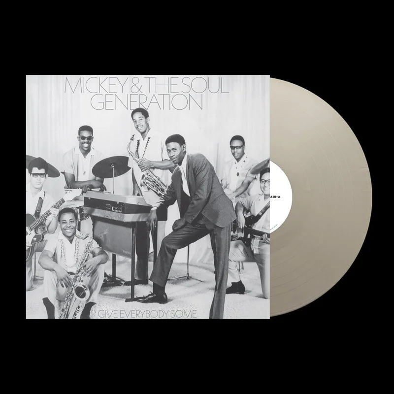 Mickey & The Soul Generation - Give Everybody Some [Silver]