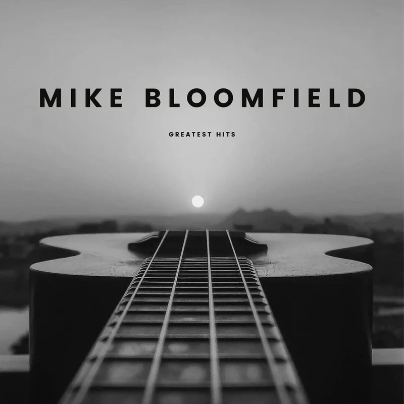 Mike Bloomfield - Mike Bloomfield - Greatest Hits (Mod) [CD]
