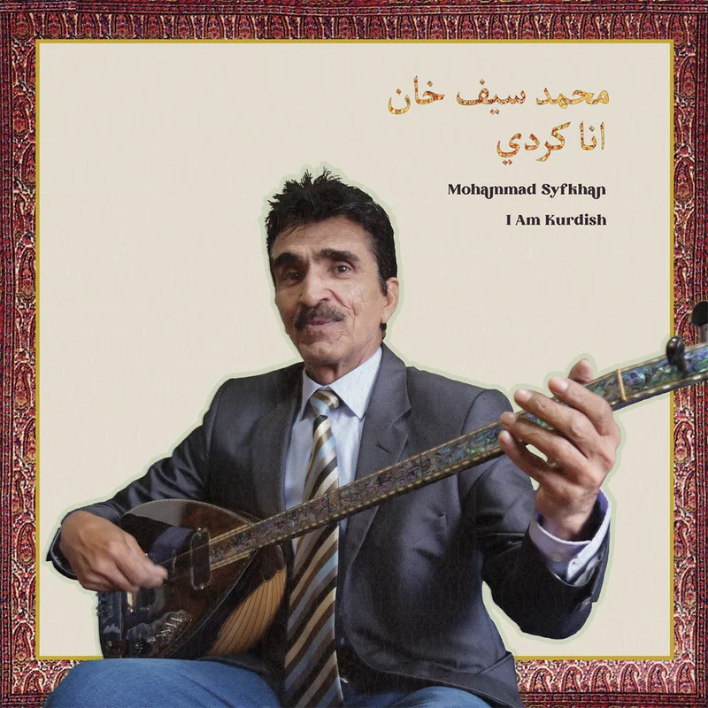 MOHAMMAD SYFKHAN - I Am Kurdish - CD