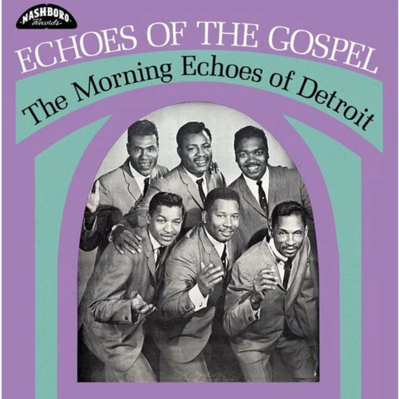 Morning Echoes of Detroit - Echoes Of The Gospel - LP