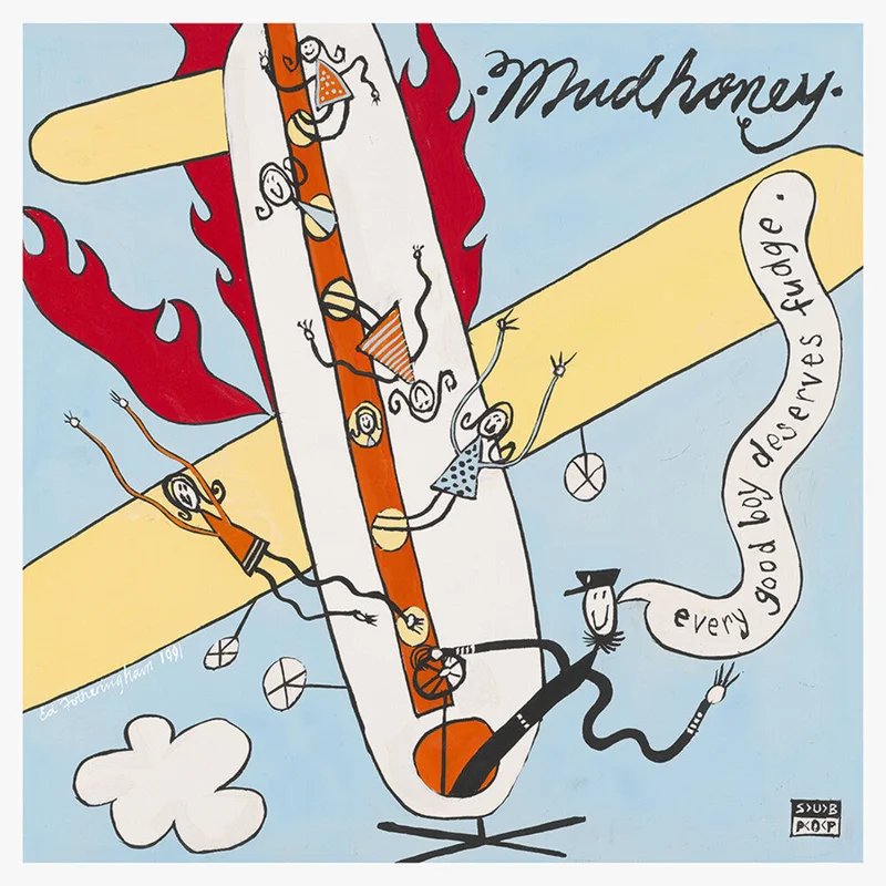 Mudhoney - Every Good Boy Deserves Fudge: 30th Anniversary [Deluxe Edition]