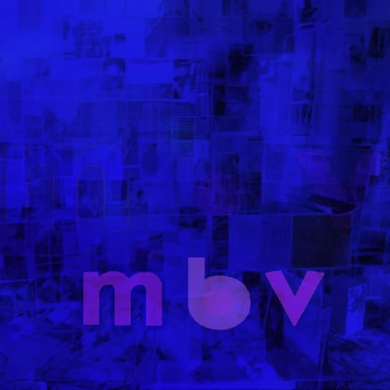 My Bloody Valentine - M B V - Tip-On Jacket LP