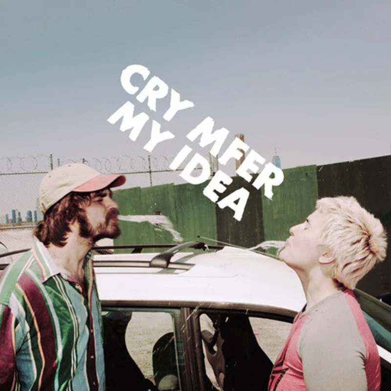 My Idea - CRY MFER - LP