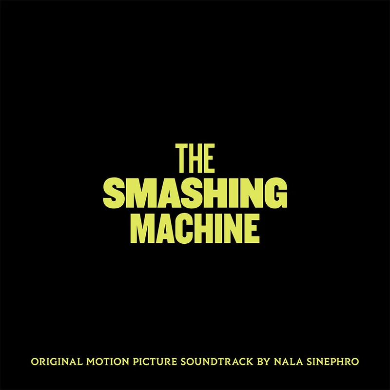 NALA SINEPHRO - The Smashing Machine (Original Soundtrack) - LP - Black Vinyl [MAR 13]