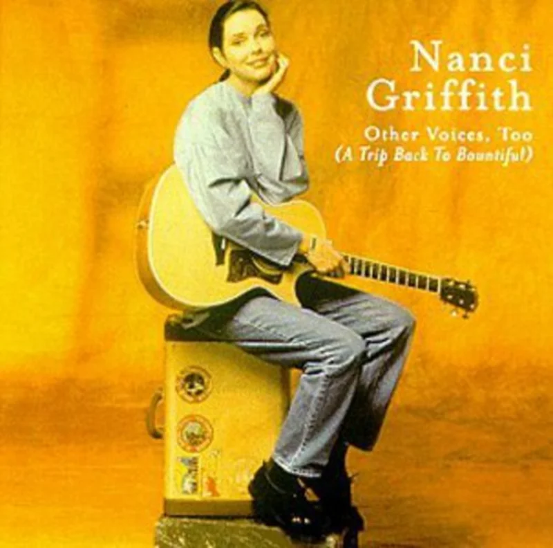 Nanci Griffith - Other Voices Too [CD]