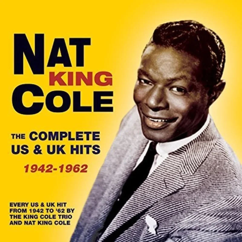 Nat King Cole - Complete Us & UK Hits 1942-62 [2 CD]
