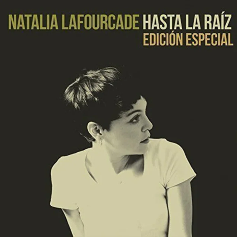 Natalia Lafourcade - Hasta La Raiz [Import]