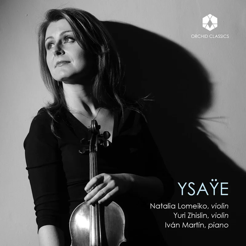 Natalia Lomeiko  / Zhislin,Yuri / Martin,Ivan - Ysaye [CD]