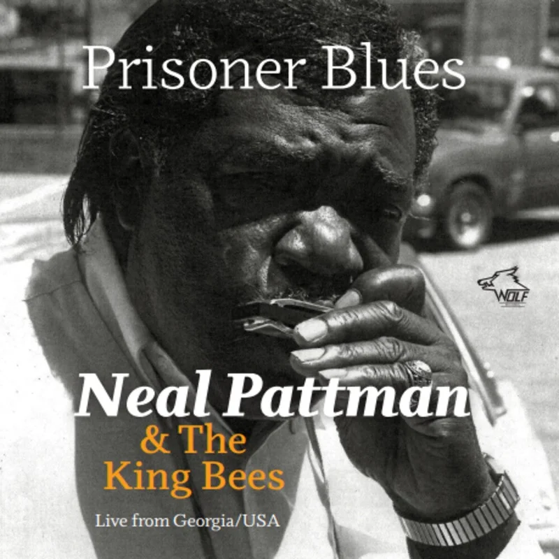 Neal Pattman  & The King Bees - Prisoner Blues [CD]