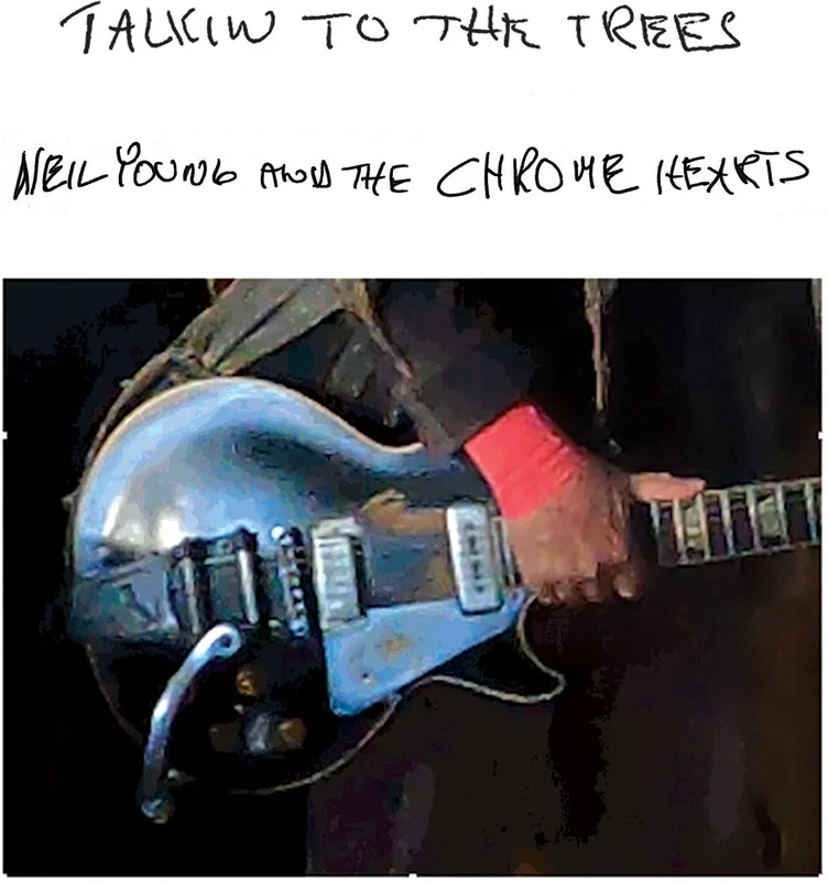 Neil Young and The Chrome Hearts - Talkin To The Trees [CD]