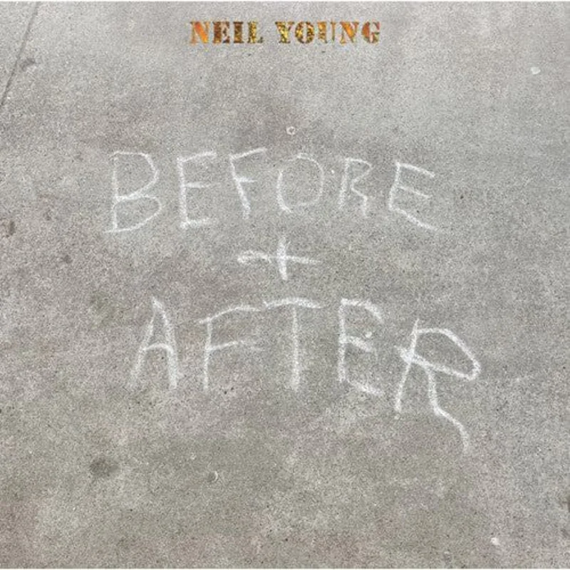 Neil Young - Before And After - Indie LP