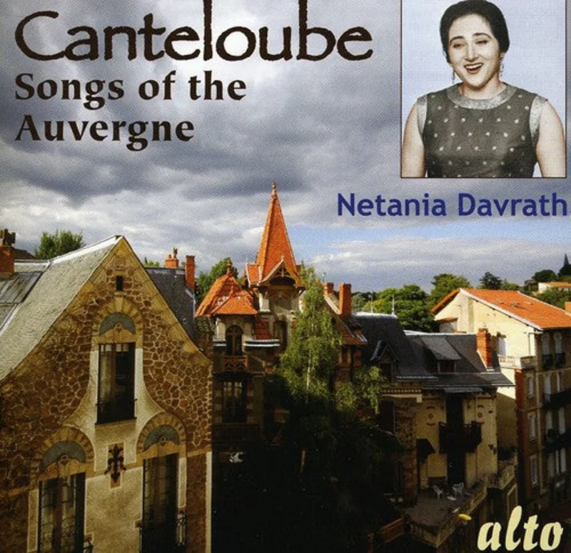 NETANIA DAVRATH - Songs of the Auvergne [CD]