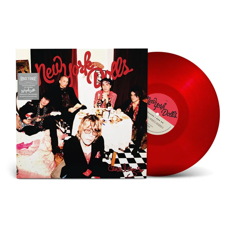 NEW YORK DOLLS - 'Cause I Sez So (Rocktober 2025 Edition) - LP - Red Vinyl