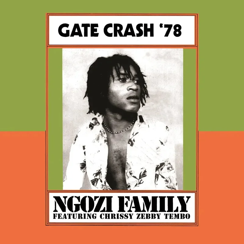 Ngozi Family - Gate Crash '78 - RSD LP