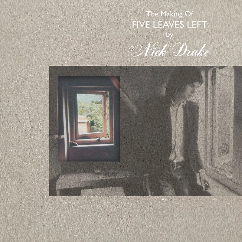 NICK DRAKE - The Making Of Five Leaves Left - 4LP - Vinyl Box Set