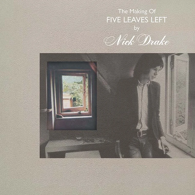 Nick Drake - The Making of Five Leaves Left - LP Box Set