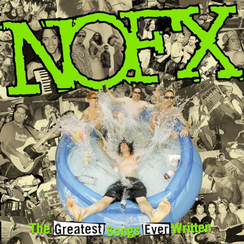 NOFX - The Greatest Songs Ever Written: By Us [CD]