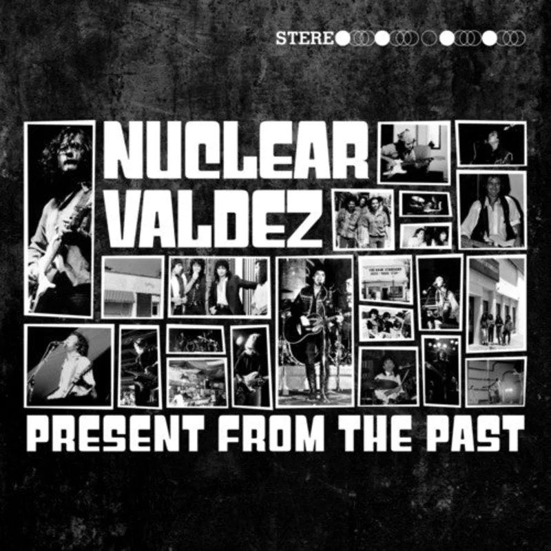 Nuclear Valdez - Present From The Past - LP