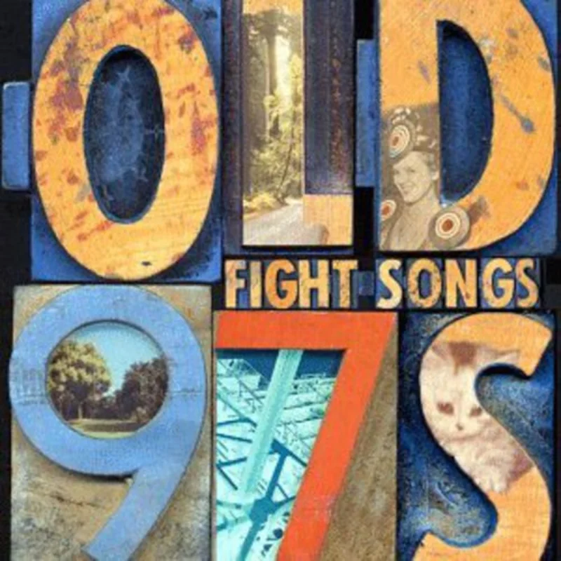 Old 97's - Fight Songs [CD]