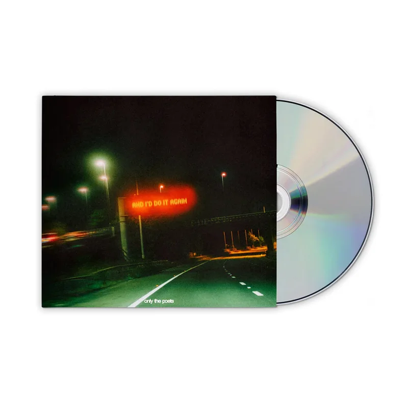ONLY THE POETS - and i'd do it again - CD [JAN 30]
