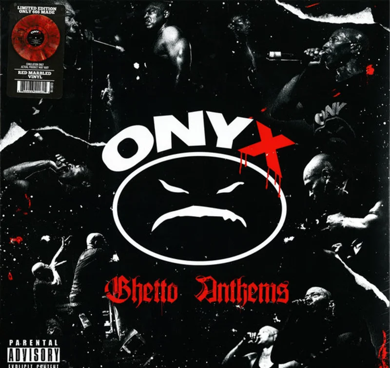 Onyx - Ghetto Anthems