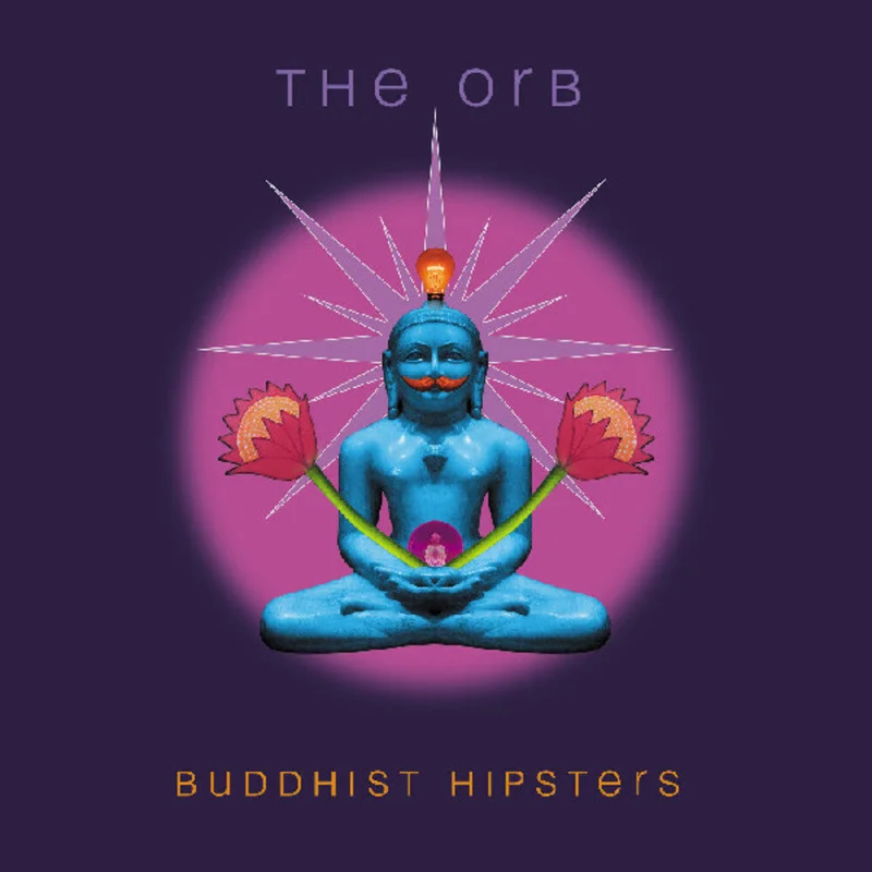 ORB - Buddhist Hipsters (Gate) [LP]