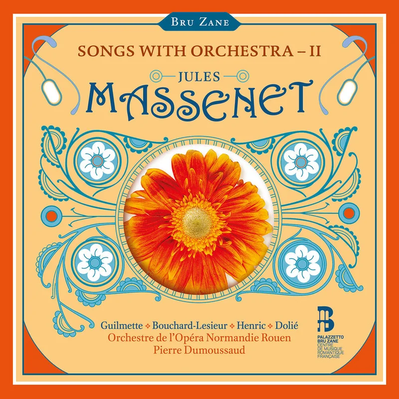 Orchestre De L'opera Normandie Rouen - Massenet: Songs With Orchestra Vol. 2 [CD]