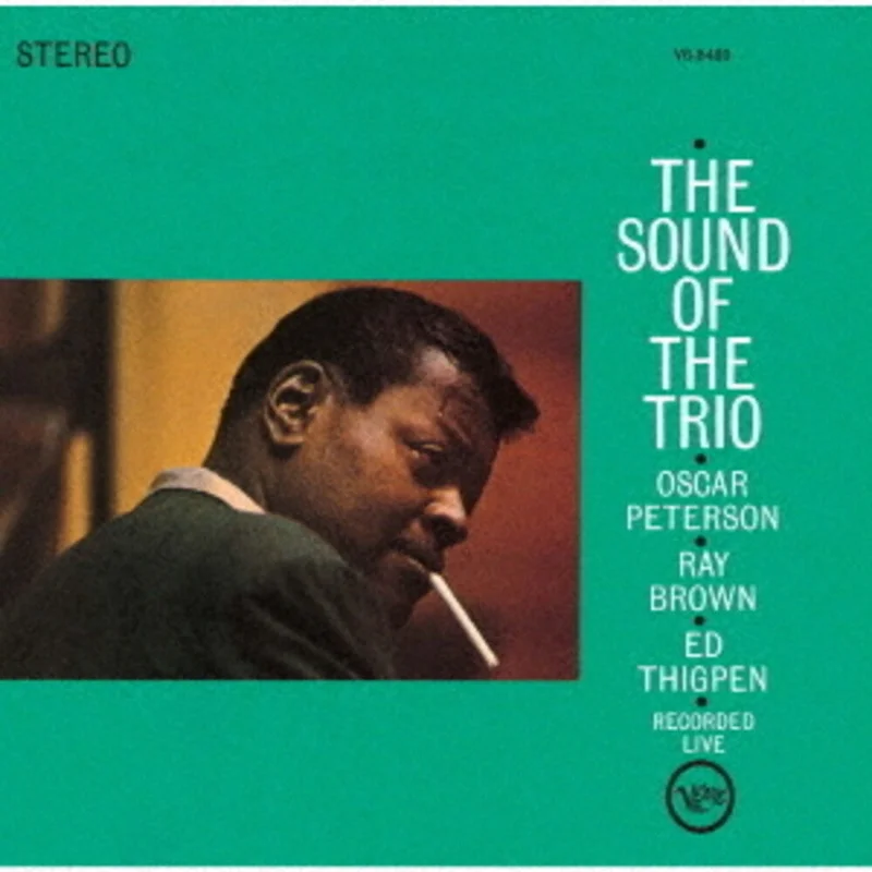 Oscar Peterson - Sound Of The Trio (Hqcd) [Reissue] (Jpn)