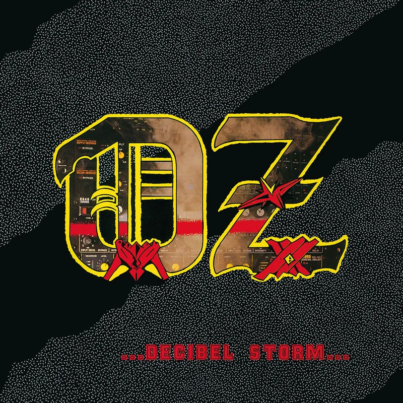 Oz - Decibel Storm [Reissue]