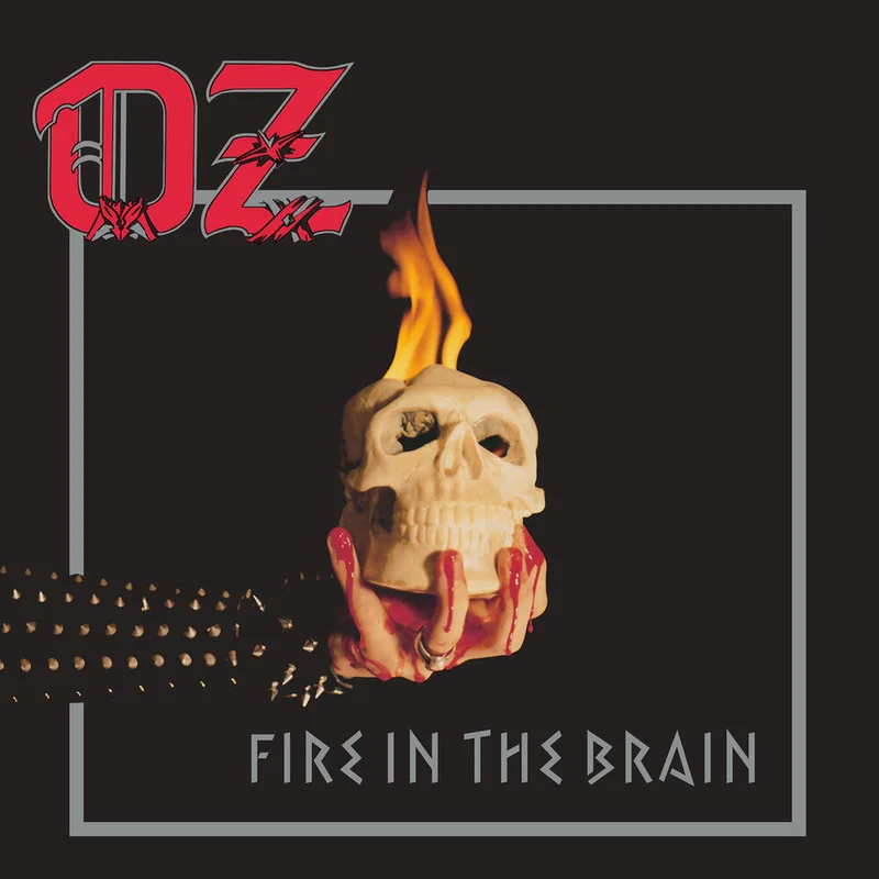 Oz - Fire In The Brain [CD]