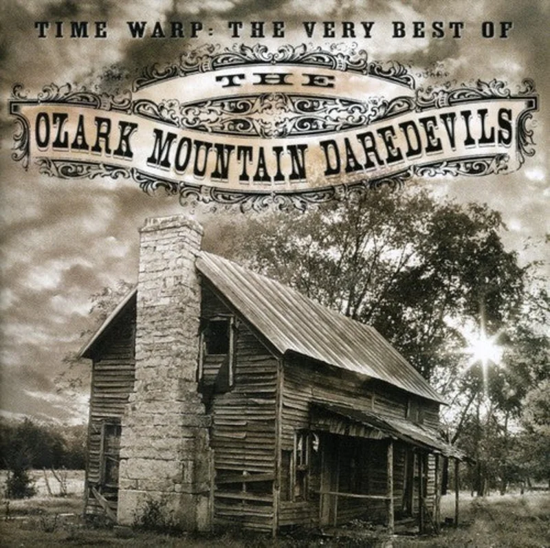 Ozark Mountain Daredevils - Time Warp: The Very Best of [CD]