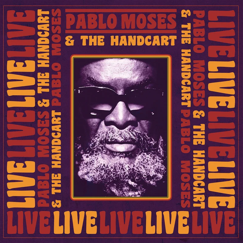 Pablo Moses  & The Handcart - Live [LP]