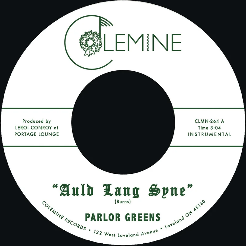 Parlor Greens - Auld Lang Syne / Everyday Will Be Like A Holiday [LP]
