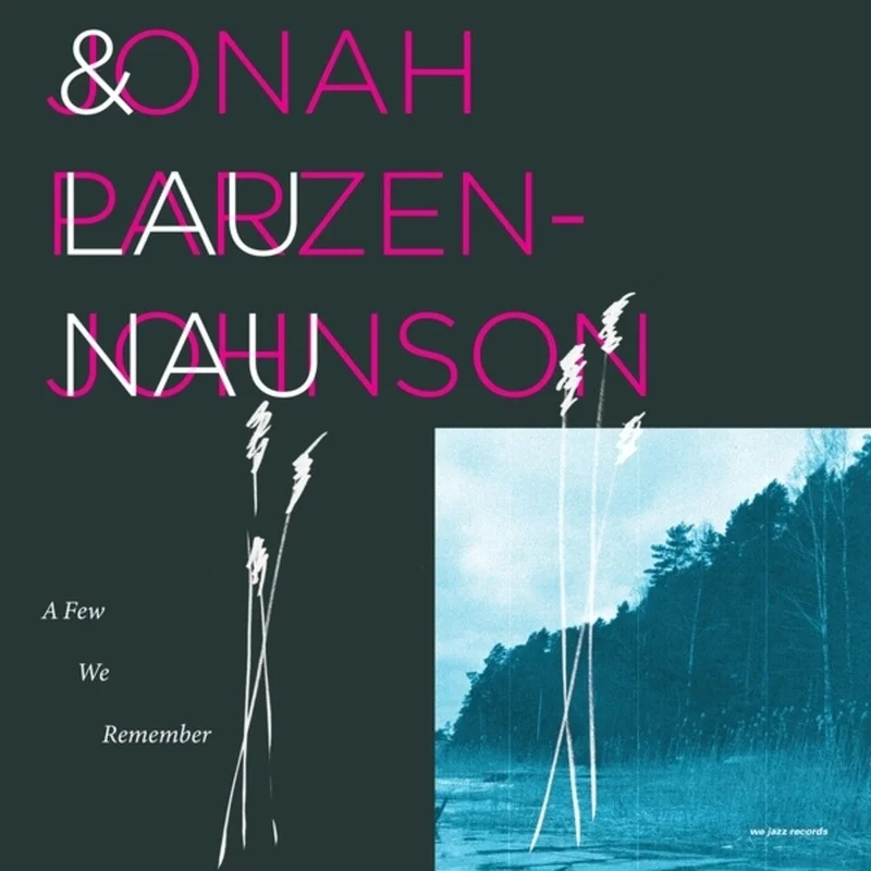Parzen-Jonah Johnson  / Lau Nau - Few We Remember [LP]