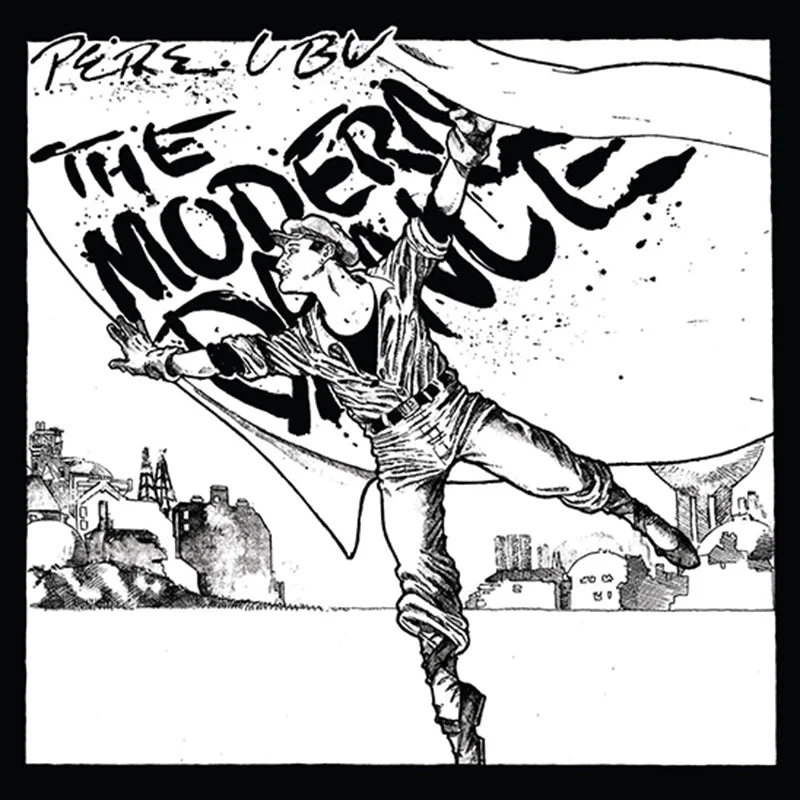 PERE UBU - The Modern Dance [Repress] - LP - Black Vinyl
