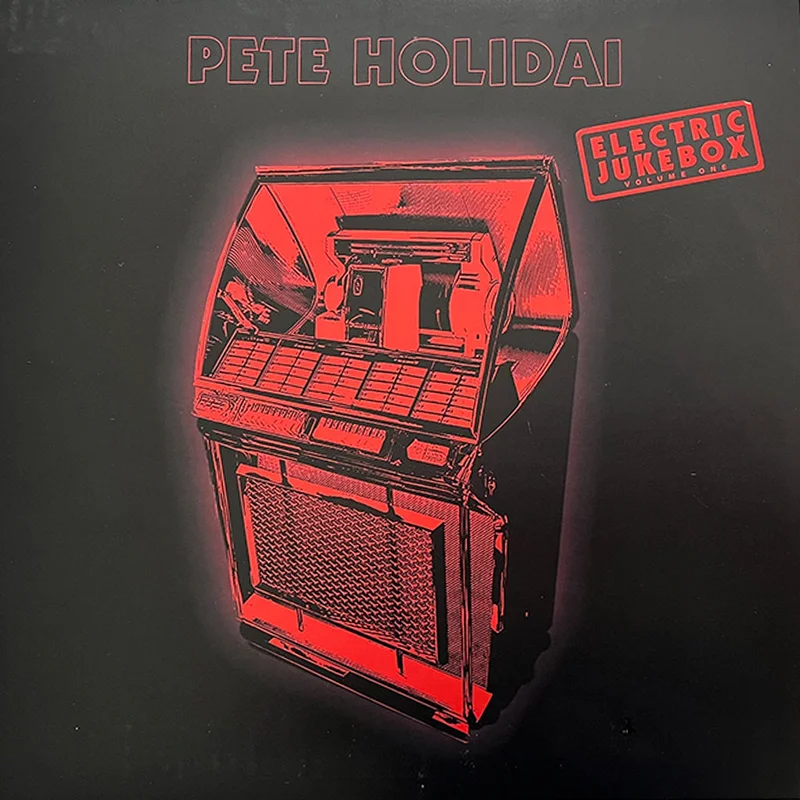 PETE HOLIDAI - Electric Jukebox Volume One - CD