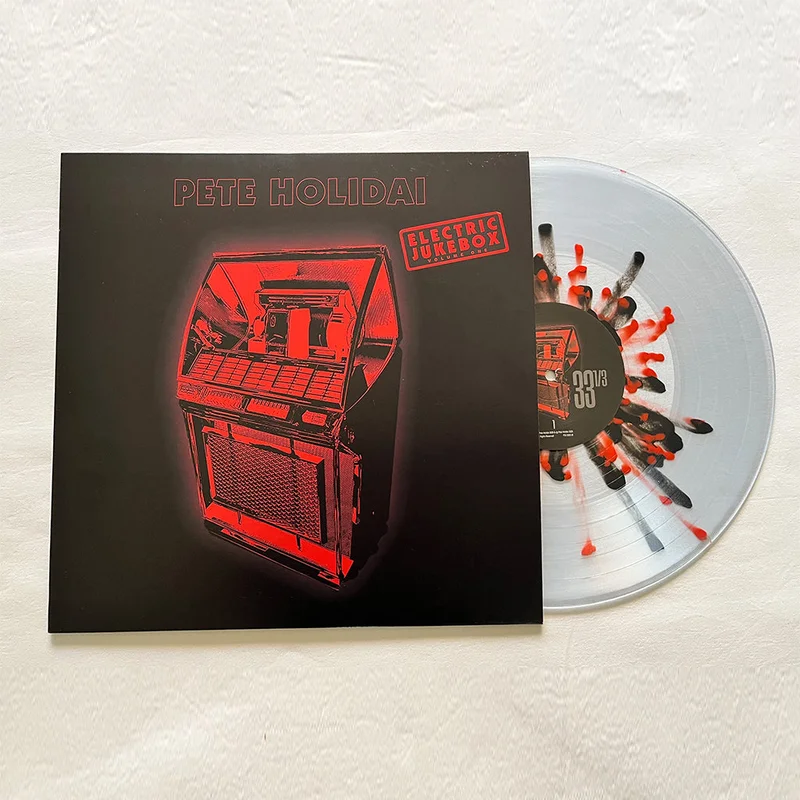 PETE HOLIDAI - Electric Jukebox Volume One - LP - Clear w/ Red & Black Splatter Vinyl