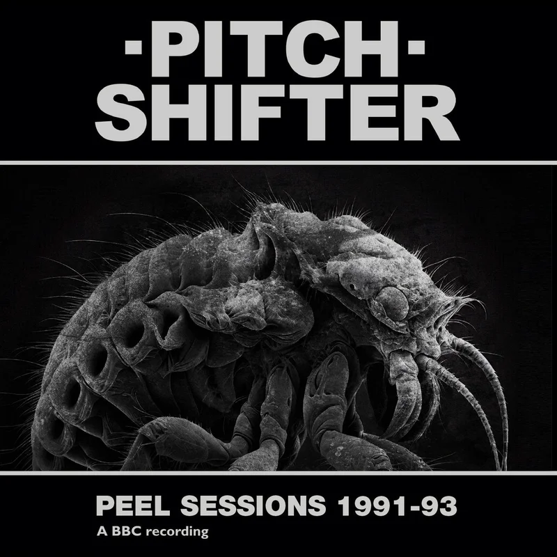 PITCHSHIFTER - Peel Sessions 1991-93 - CD [JAN 24]