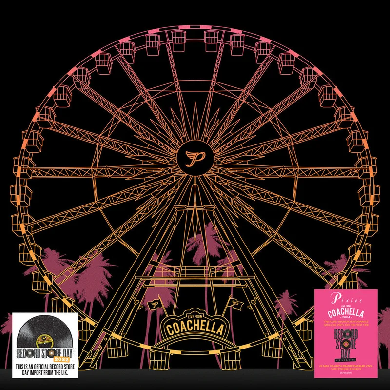 Pixies - Live at Coachella 2004 [RSD 2022]